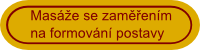 Masáže se zaměřením na formování postavy